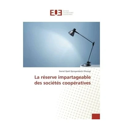 Image de La reserve impartageable des societes cooperatives
