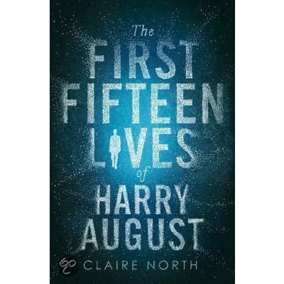 Afbeelding van The First Fifteen Lives of Harry August