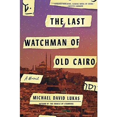Afbeelding van The Last Watchman of Old Cairo