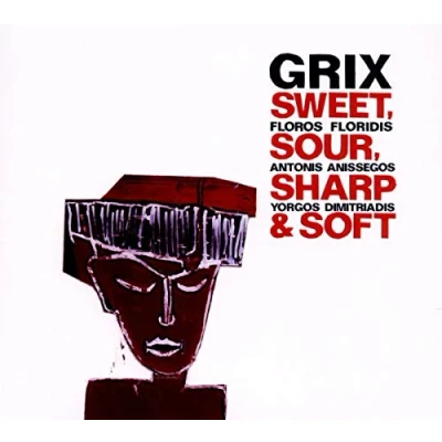 Afbeelding van Grix Sweet, Sour, Sharp &amp; Soft (CD)