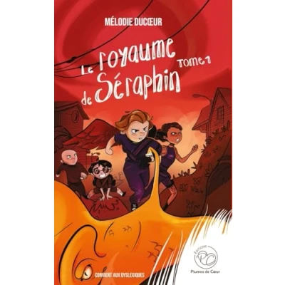 Afbeelding van Le royaume de Séraphin Romans Jeunesse tome 1