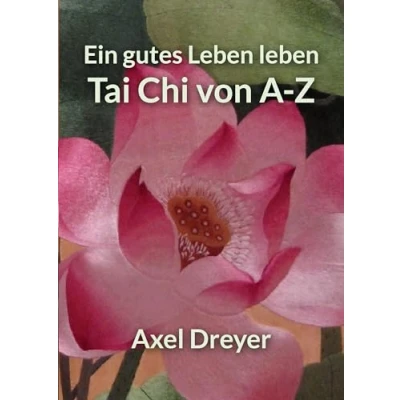 Afbeelding van Tai Chi von A Z