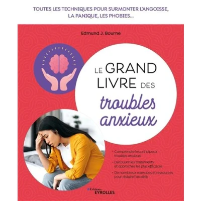Image de Le grand livre des troubles anxieux