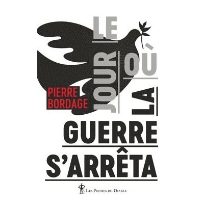 Image de Le jour où la guerre s&#039;arrêta