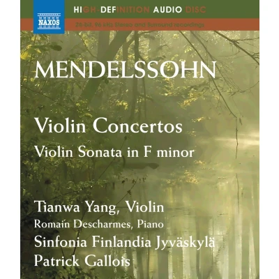Afbeelding van Tianwa Yang, Romain Descharmes, Sinfonia Finlandia Jyväskylä, Patrick Gallois Mendelssohn: Violin Concertos (Blu ray)