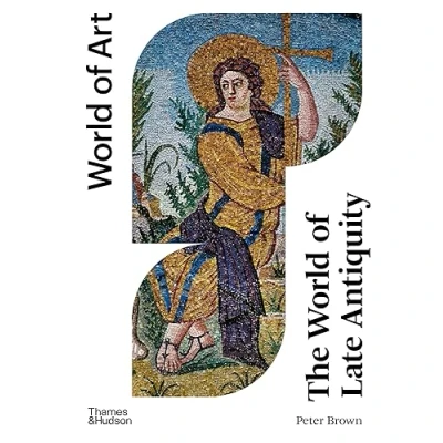 Afbeelding van World of Art The Late Antiquity
