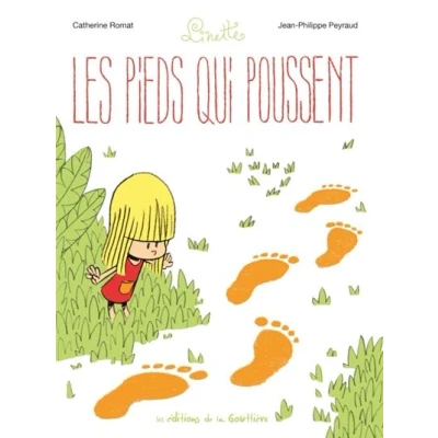 Image de Linette Tome 1 Les Pieds qui poussent