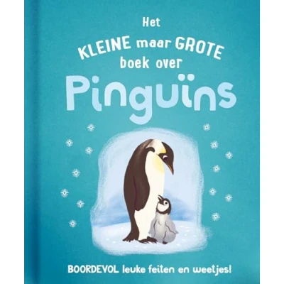 Afbeelding van Het kleine maar grote boek over pinguïns