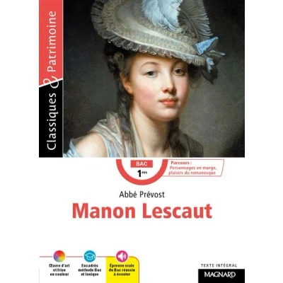 Image de Manon Lescaut Bac Français 1re 2025 Classiques et Patrimoine