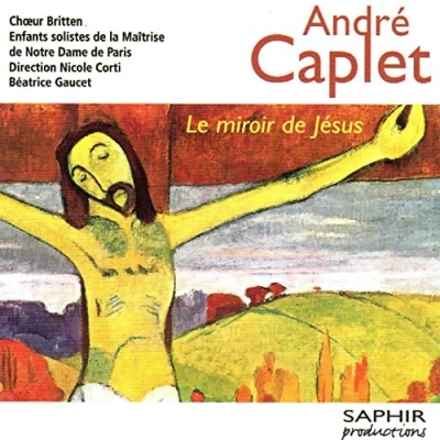 Afbeelding van Chor Des Bayerischen Rundfunks, Münchner Rundfunkorchester, Howard Arman Caplet: The Mirror Of Jesus/ Mysteries Rosary (CD)