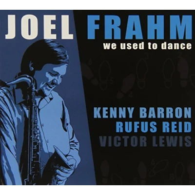 Afbeelding van Joel Frahm We Used To Dance (CD)