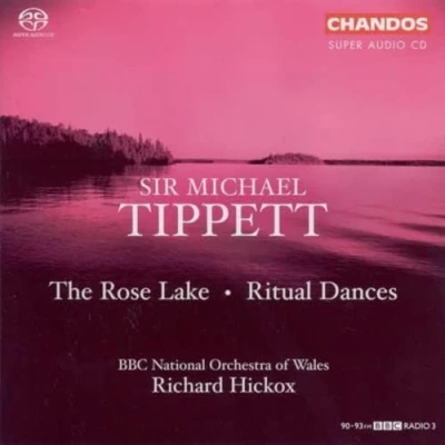 Afbeelding van BBC National Orchestra Of Wales, Richard Hickox Tippett: The Rose Lake (Super Audio CD)