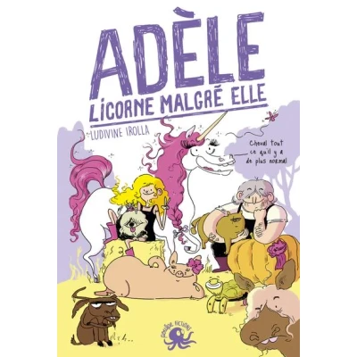 Image de Adèle, licorne malgré elle