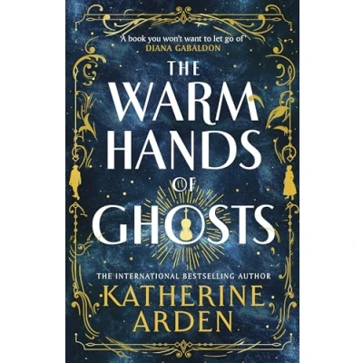 Afbeelding van The Warm Hands of Ghosts
