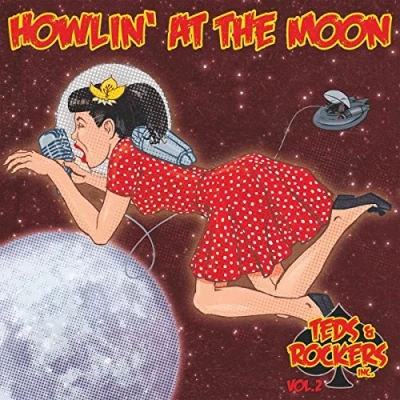 Afbeelding van Various Artists Teds &amp; Rockers Inc. Vol. 2 Howlin At The Moon (CD)