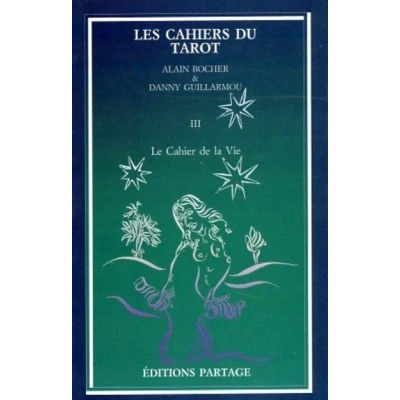 Image de Les cahiers du tarot tome III Le Cahier de la Vie