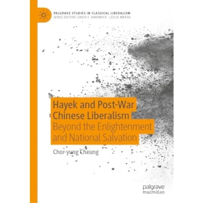 Afbeelding van Palgrave Studies in Classical Liberalism Hayek and Post War Chinese