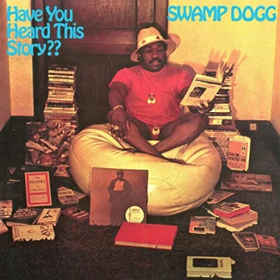 Afbeelding van Swamp Dogg Have You Heard This Story? (LP)