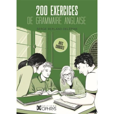 Image de 200 exercices de grammaire anglaise avec corrigés