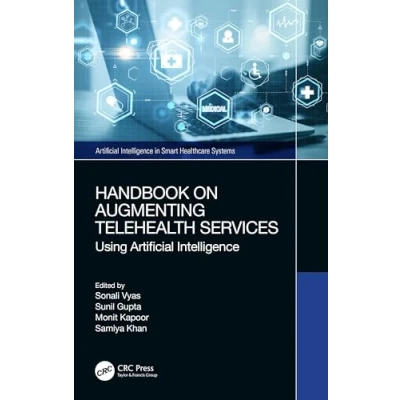 Afbeelding van Artificial Intelligence in Smart Healthcare Systems Handbook on Augmenting Telehealth Services