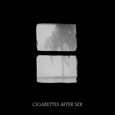 Afbeelding van Cigarettes After Sex Crush (Single)