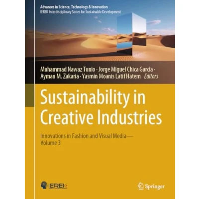 Afbeelding van Advances in Science, Technology &amp; Innovation Sustainability Creative Industries