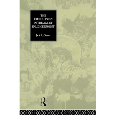 Afbeelding van the French Press in Age of Enlightenment
