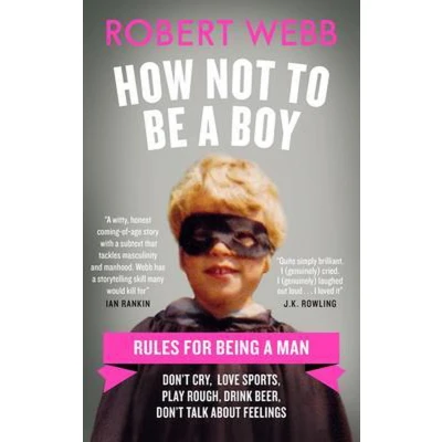 Afbeelding van How Not To Be a Boy