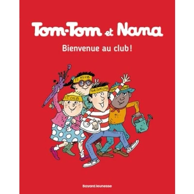 Afbeelding van Tom et Nana, Tome 19: Bienvenue au club !