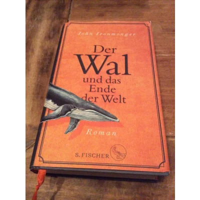 Afbeelding van Ironmonger, J: Wal und das Ende der Welt