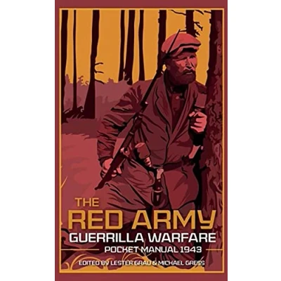 Afbeelding van The Red Army Guerrilla Warfare Pocket Manual