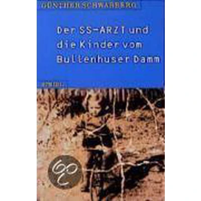 Afbeelding van Der SS Arzt und die Kinder vom Bullenhuser Damm
