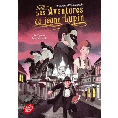 Afbeelding van LES AVENTURES DU JEUNE LUPIN,2:LE MYSTERE DE LA FLEUR LIS