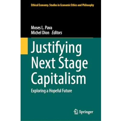 Afbeelding van Ethical Economy Justifying Next Stage Capitalism