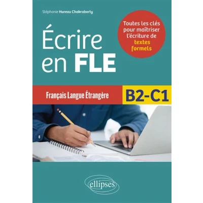 Image de Français langue étrangère Écrire en FLE B2 C1