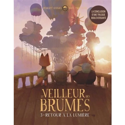 Image de Le veilleur des brumes, tome 3 Retour à la lumière