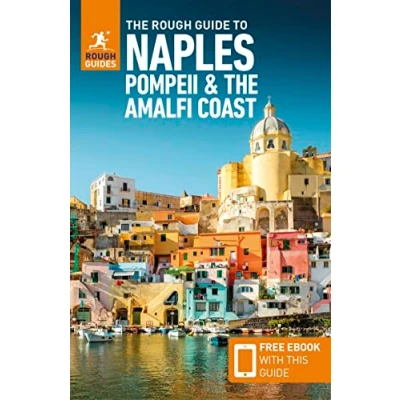 Afbeelding van Rough Guides Main Series the Guide to Naples, Pompeii &amp; Amalfi Coast (Travel with Free eBook)