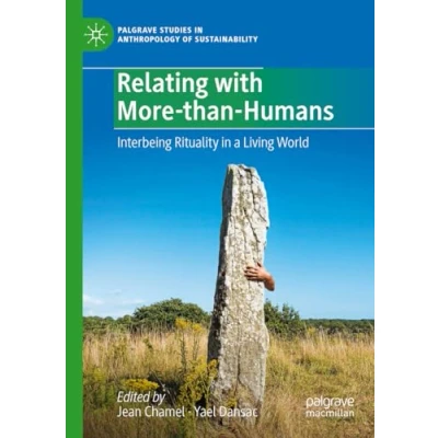 Afbeelding van Palgrave Studies in Anthropology of Sustainability Relating with More than Humans