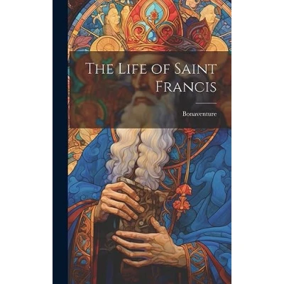 Afbeelding van The Life of Saint Francis