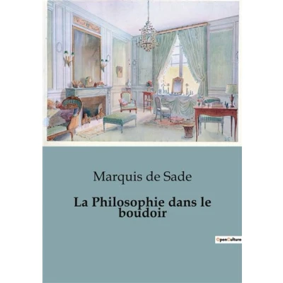 Image de La Philosophie dans le boudoir