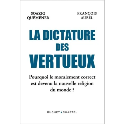 Image de La Dictature des vertueux