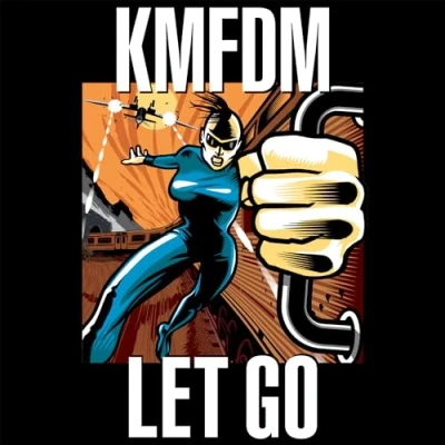 Afbeelding van Kmfdm Let Go (CD)