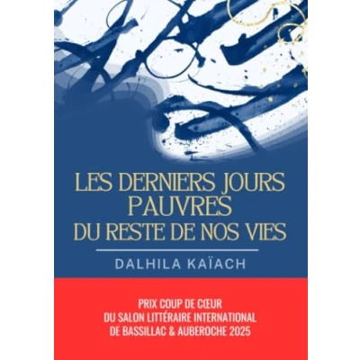 Afbeelding van Les derniers jours pauvres du reste de nos vies