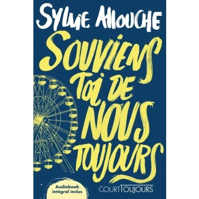 Image de Court toujours : Souviens toi de nous