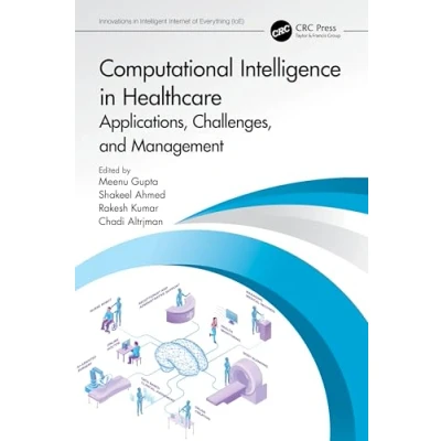 Afbeelding van Innovations in Intelligent Internet of Everything IoE Computational Intelligence Healthcare