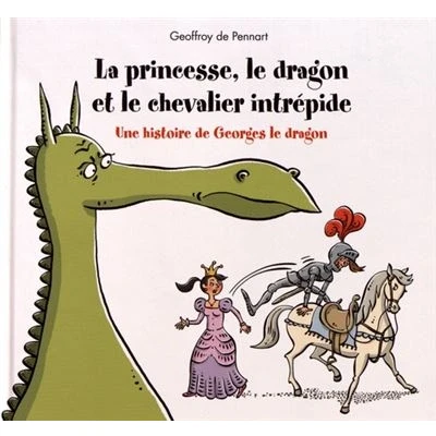 Image de Princesse, le dragon et chevalier intrepide (La)