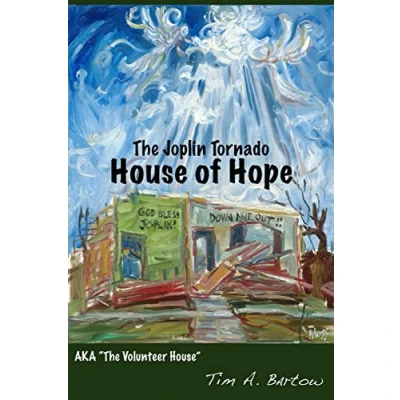 Afbeelding van The Joplin Tornado House of Hope