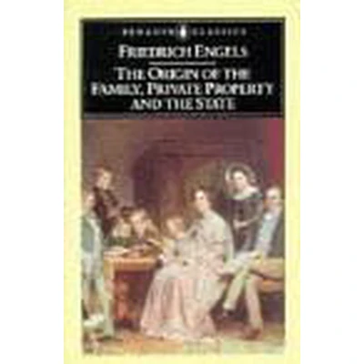Afbeelding van the Origin of Family, Private Property, and State