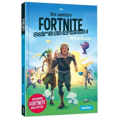 Image de Une Mission Fortnite dont tu es le héros évasion Tome 2