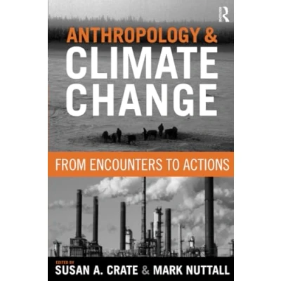 Afbeelding van Anthropology and Climate Change, Second Edition